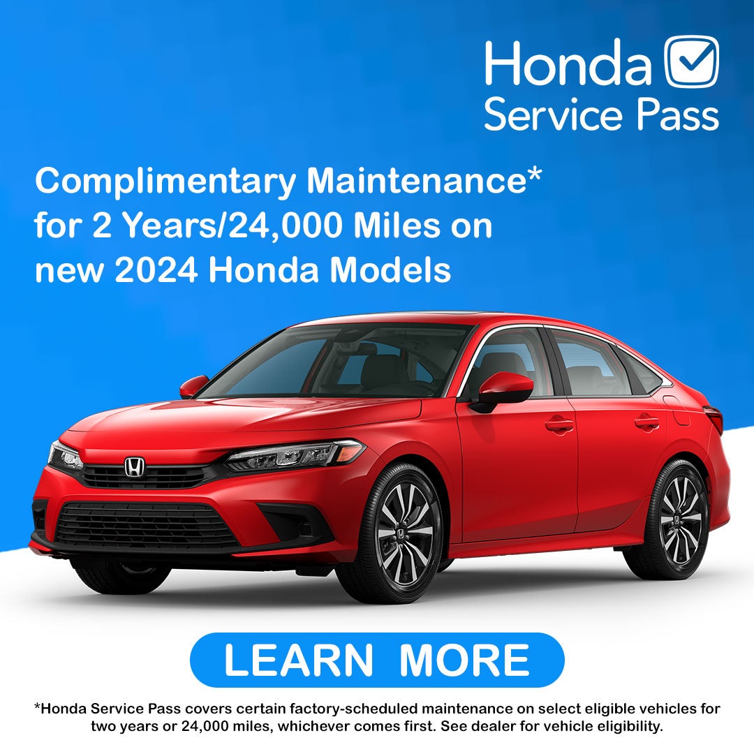 Honda Service Pass: Complimentary Maintenance*